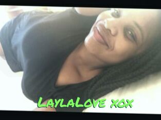 LaylaLove_xox