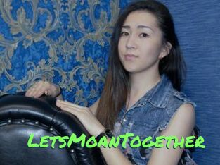 LetsMoanTogether