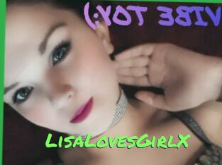 LisaLovesGirlX