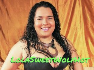 LolaSweetWolfHot