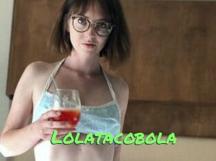 Lolatacobola