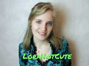 LoraHotCute