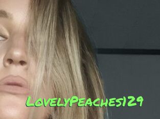 LovelyPeaches129