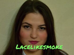 Lacelikesmoke