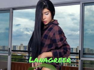 Lanagreer