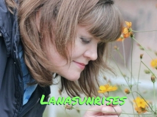 Lanasunrises