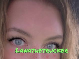 Lanathetrucker