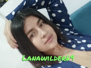 Lanawilder69