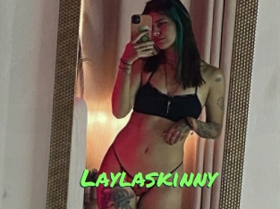 Laylaskinny