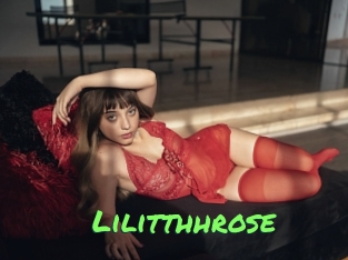 Lilitthhrose