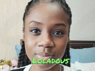 Loladous