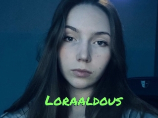 Loraaldous