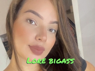 Lore_bigass