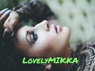 LovelyMIKKA