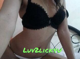 Luv2lick4U