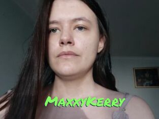 MaxxyKerry