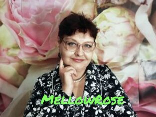 MellowRose