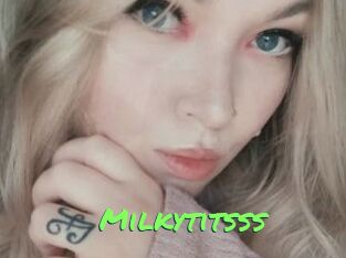Milkytitsss Gros Seins
