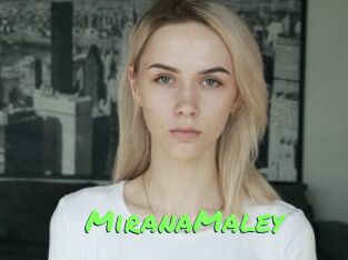 MiranaMaley