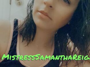 MistressSamanthaReign
