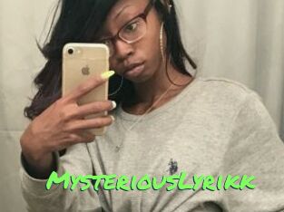 MysteriousLyrikk