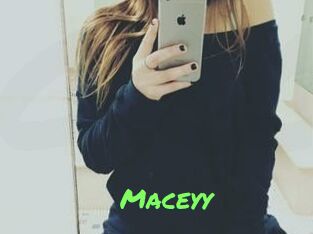 Maceyy
