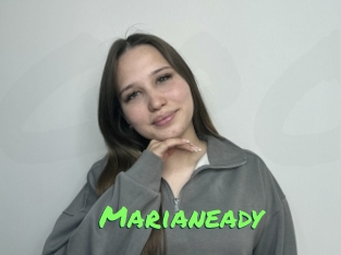 Marianeady