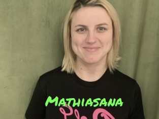 Mathiasana