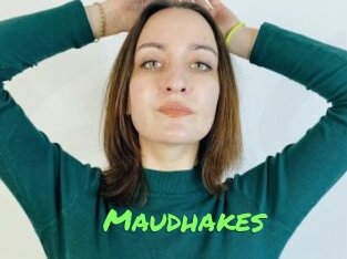 Maudhakes