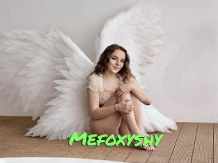 Mefoxyshy