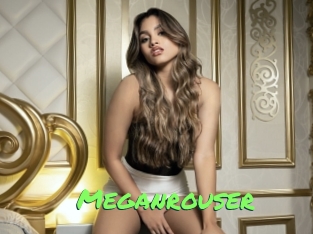 Meganrouser