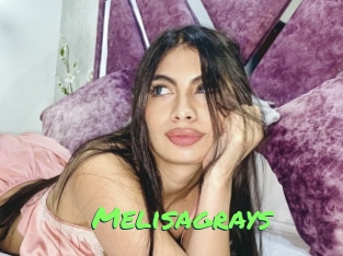 Melisagrays