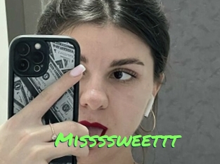 Missssweettt