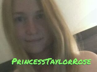 PrincessTaylorRose