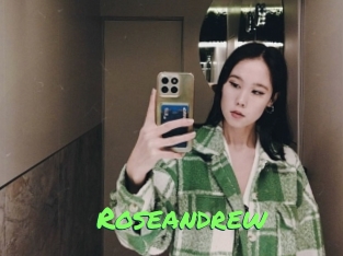 Roseandrew