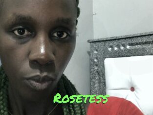 Rosetess