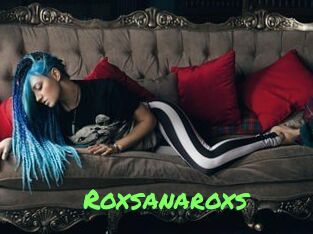 Roxsanaroxs
