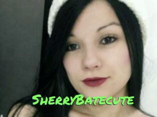SherryBatecute
