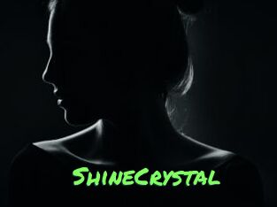 ShineCrystal