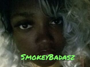 SmokeyBadasz