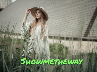 Showmetheway