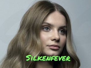 Silkenfever