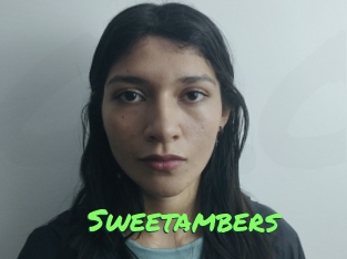 Sweetambers