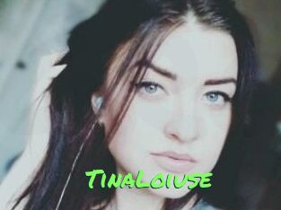 Tina_Loiuse