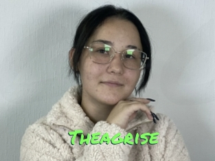 Theagrise