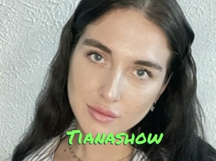 Tianashow