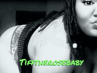 Tifftherosebaby