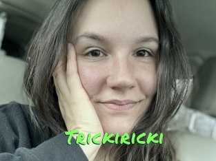 Trickiricki
