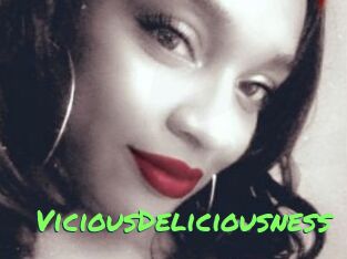 ViciousDeliciousness