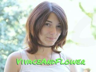 VivaceAndFlower
